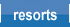Resorts